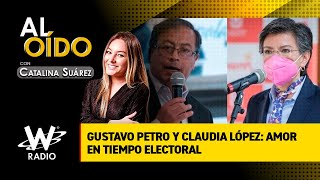 Gustavo Petro y Claudia López: amor en tiempo electoral
