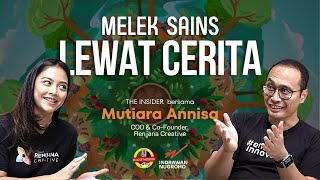 Ilmuwan Biomedis ini Ajak Netizen Melek Sains Lewat Cerita. Mutiara Annisa, COO Renjana Creative.