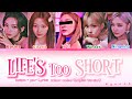 Karaoke aespa (에스파)-Life's Too Short English Version [you as a member] Lyrics colour coded