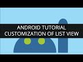 Android Tutorial: Customization of ListView, GridView (Part-8) | Edureka