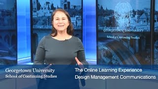 The Online Learning Experience: Design Management & Communications