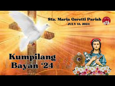 July 13, 2024 / KUMPILANG BAYAN / Saturday of the Fourteenth Week in Ordinary Time