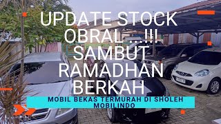 update stock mobil murah terbaru di Sholeh mobilindo