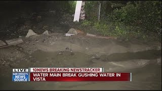 Main break sends water gushing in Vista