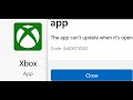 Fix Xbox App Not Updating Error Code 0x80073D02 On Microsoft Store In Windows 11/10 PC