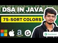 Sort Colors | LeetCode 75 | Top Interview Question | Java DSA | Geekster | Amazon Microsoft Meta