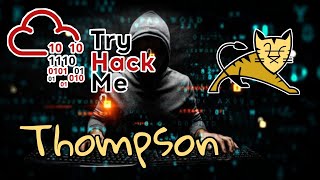 TryHackMe! Thompson - boot2root machine for FIT and bsides guatemala CTF || walk- through