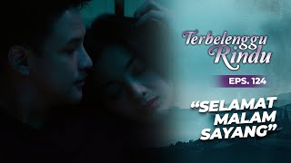 Bikin Nyaman! Amira Tertidur Di Pundak Mas Bir | TERBELENGGU RINDU | EPS. 124 (3/3)