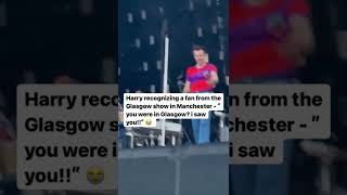 Harry Styles recognizing a fan at his Manchester concert #celebrity