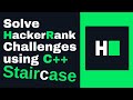 HackerRank C++ Solutions → Staircase