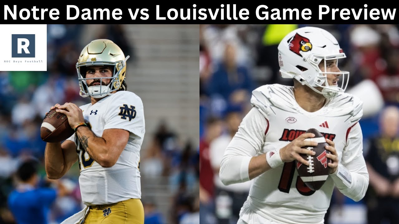 Notre Dame Vs Louisville Game Preview | College Football Game ...