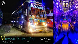 Nexa Luxury Bus😍 Bhumi Travels Mumbai To Diu (Gujarat)🚌 Vlog With Driver's😉VLOG PART 2