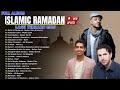 Top 10 Most Beautiful Islamic Songs of 2026 | Ramadan Vibes Islamic Collection 2026