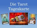 Was kann mir die Tarot Tageskarte für heute vorhersagen?