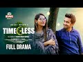 Timeless | Full Drama | Farin khan | Shashwta datta | Aalok Hasan | Eid Drama 2024