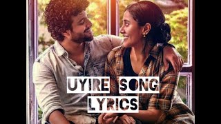 Uyire Song Lyrics|Gauthamante Radham|Lyrical Javazzz