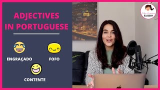 Adjectives in Portuguese - Os Adjetivos em Português