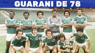Guarani: O inédito campeão de 78