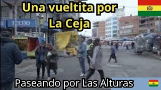 #567 Una vueltita por la Ceja de El Alto La Paz Bolivia