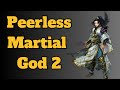 Peerless Martial God 2 Chapter 101-120 English LN Audiobook