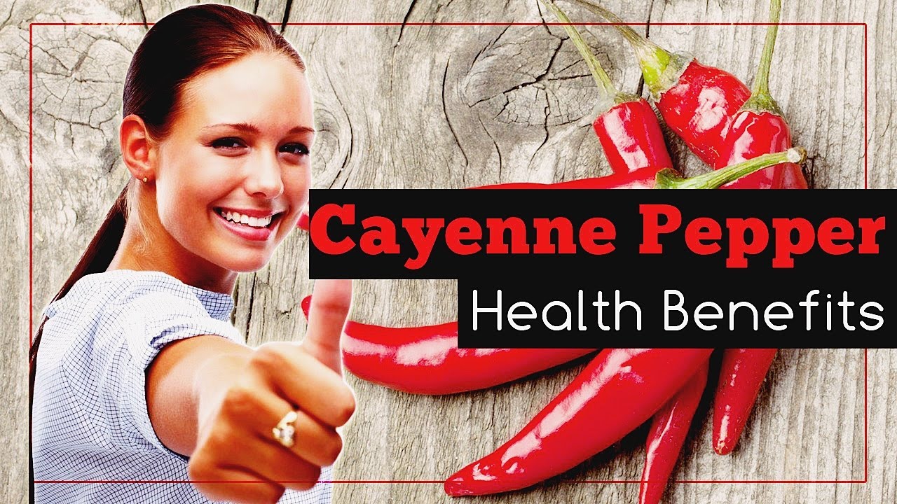 Cayenne Pepper Health Benefits: The Vitamin-A Content Is Fantastic ...