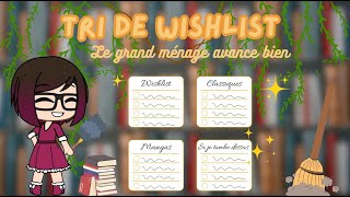 Tri de wishlist - On avance, on avance et c'est FORT satisfaisant :D