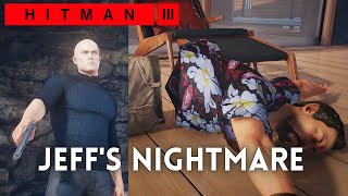 Hitman 3 - Jeff's Nightmare (0:39) - Featured Contract SA/SO