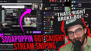 HasanAbi caught Sodapoppin midstream snipe...