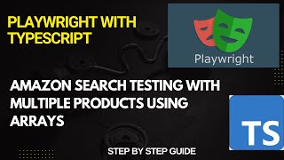 How to Test Amazon Search with Multiple Product Names using Arrays in Playwright Automation