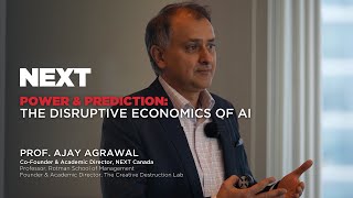 NEXT Canada Lecture | Power and Prediction: The Disruptive Economics of AI