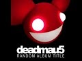 deadmau5 u0026 kaskade i remember hq