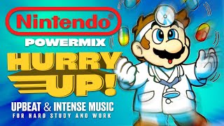 HURRY UP!⏰⚡️ | A Nintendo Powermix  for hard study & work 🔥 | Upbeat & Intense Music 🔥