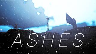 ASHES - opening cinematic showcase 1