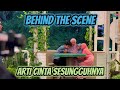 Behind The Scene Lagu 