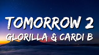 GloRilla & Cardi B - Tomorrow 2 (Lyrics video)
