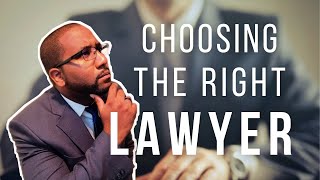 7 Tips for Hiring the Right Lawyer | How to Hire a Lawyer Without Regret?