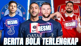PSG RESMI Datangkan Ziyech & Skriniar😱Chelsea RESMI Gaet Enzo Fernandez🤝Jorginho RESMI Join Arsenal