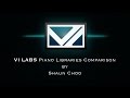 VI LABS Pianos Comparison - Shaun 