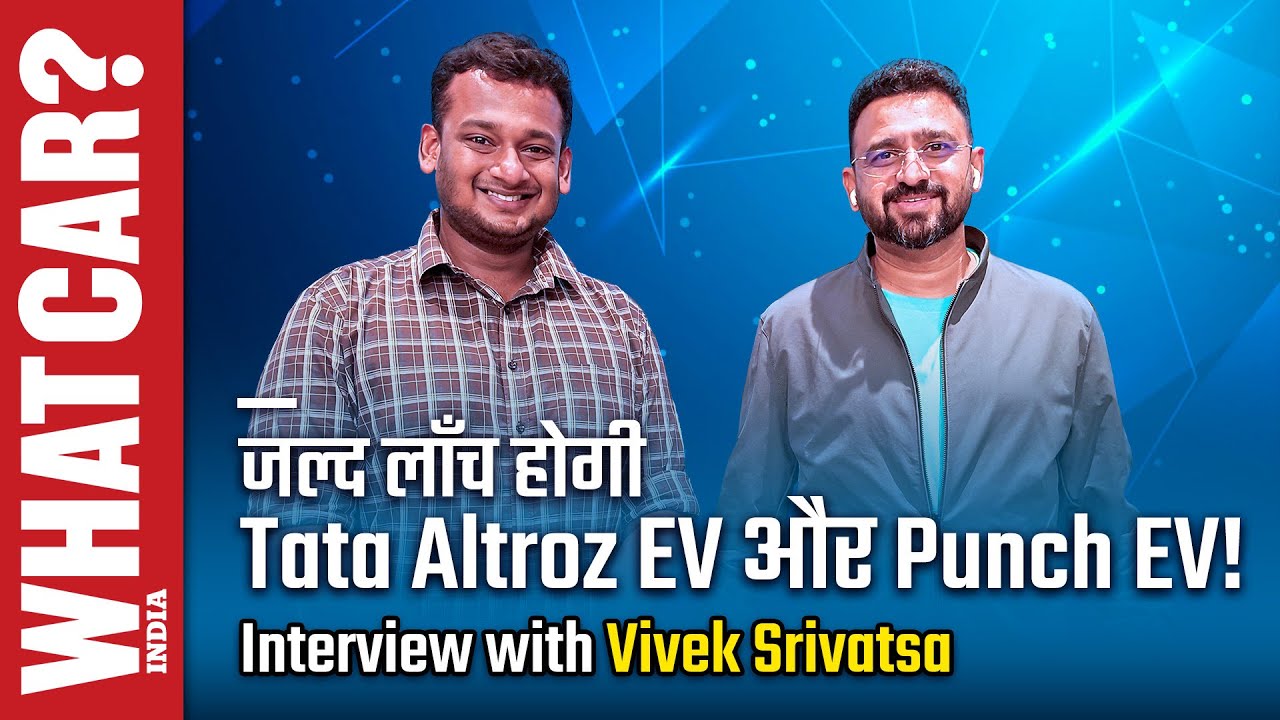 Tata Tiago EV Launched! | Interview With Vivek B Srivatsa | What Car ...