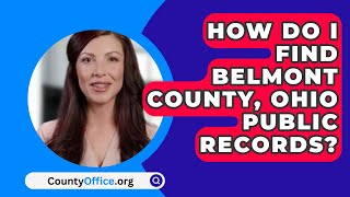 How Do I Find Belmont County, Ohio Public Records? - CountyOffice.org