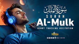 Surah Al Mulk سورة الملك | Majestic Recitation for Deep Relaxation & Healing | Noble Reciters