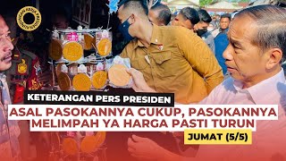 Keterangan Pers Presiden Jokowi Saat Kunjungi Pasar Natar, Lampung Selatan, Jumat (5/5)