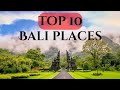 Top Ten Places to visit in Bali