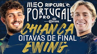 Ethan Ewing x João Chumbinho - Oitavas de Final | MEO Rip Curl Pro Portugal | WSL Brasil