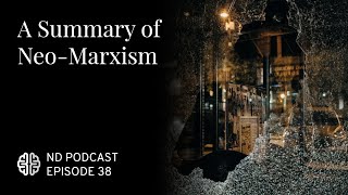 A Summary of Neo-Marxism