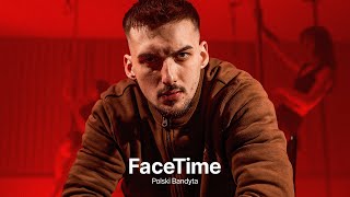 Polski Bandyta - FaceTime (prod. mikipublicenemy)