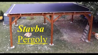 Stavba - Montáž Pergoly   5.7  2020