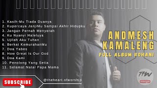 Lagu Rohani Full Album - Andmesh Kamaleng