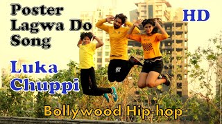 Poster Lagwa Do | Bollywood Dance song Cover | Movie - Luka Chuppi | VS Hoppers | Kartik Aaryan