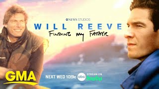 Will Reeve announces ABC special about his father